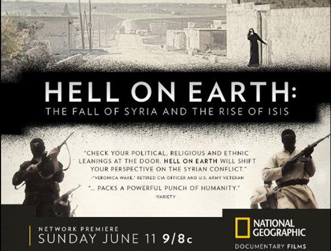 National Geographic – Hell On Earth: The Fall of Syria and the Rise of ISIS